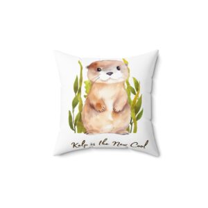 Decorative Spun Polyester Cushion - Kelp is the New Cool