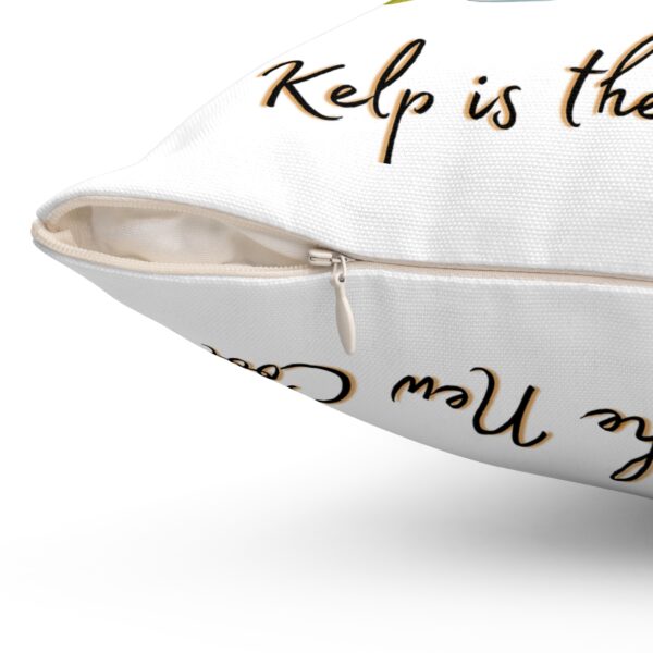 Decorative Spun Polyester Cushion - Kelp is the New Cool - Image 3